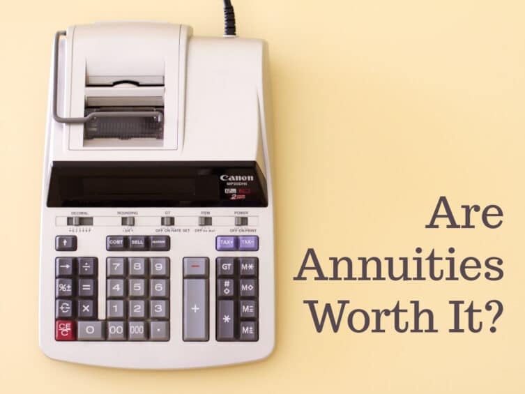Are Annuities Worth It?